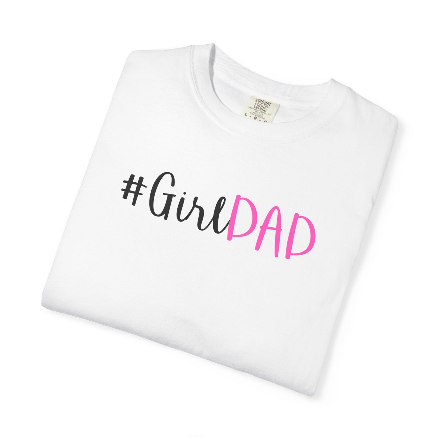 #GirlDad T-shirt - Black Logo