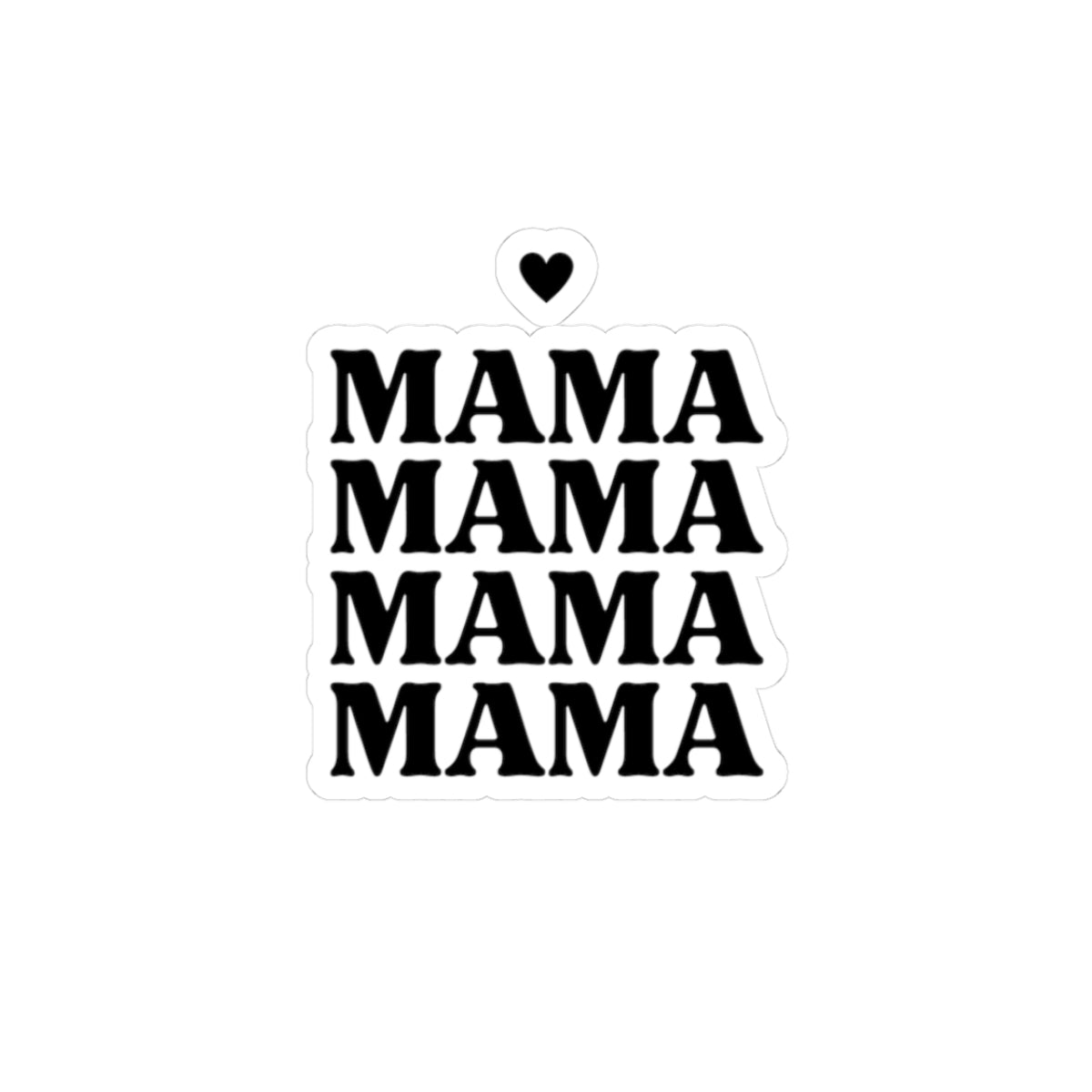 MAMA Sticker