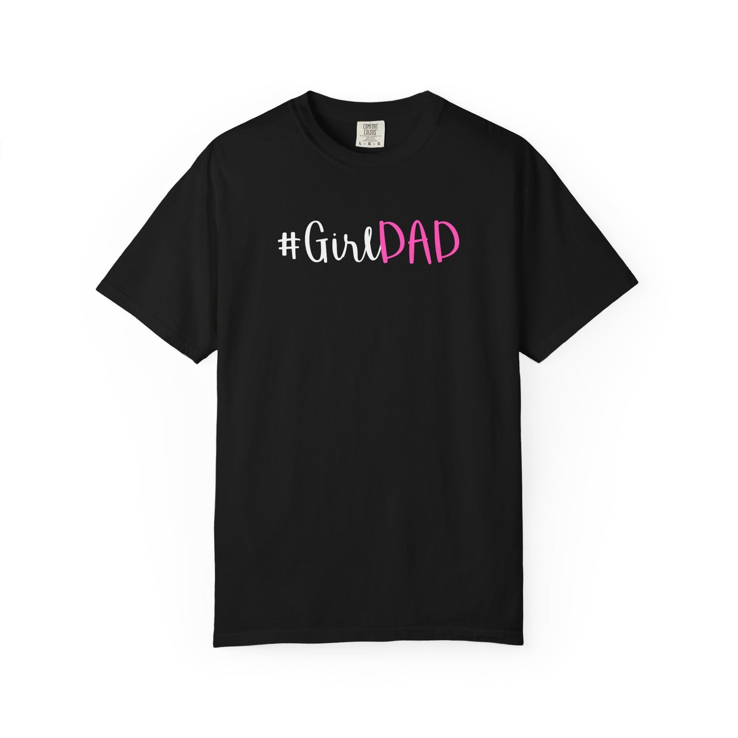 #GirlDad T-shirt - White Logo