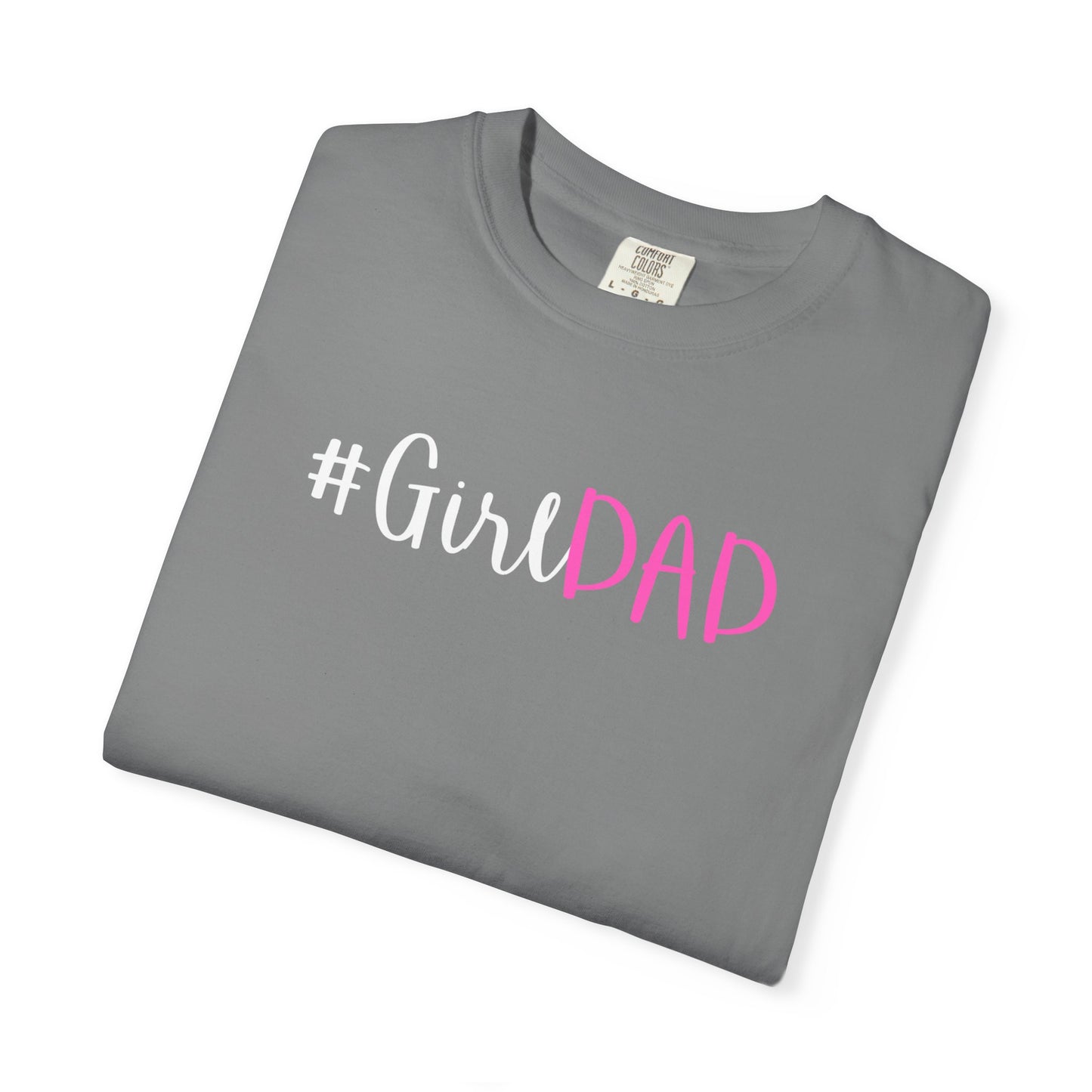 #GirlDad T-shirt - White Logo