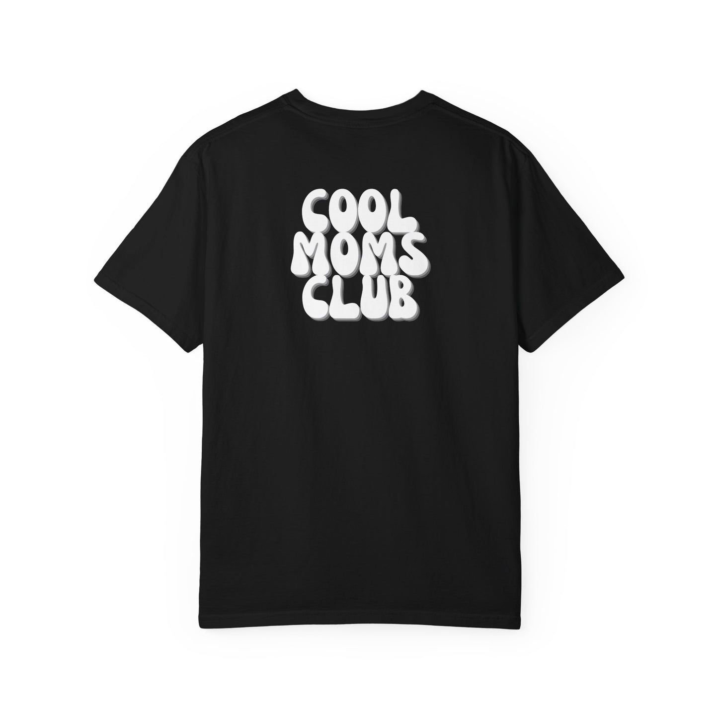 Cool Moms Club T-Shirt - White Logo