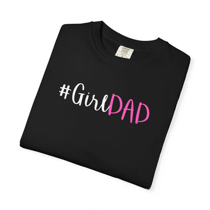 #GirlDad T-shirt - White Logo